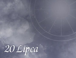 Horoskop 20 Lipiec