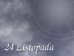 Horoskop 24 Listopad