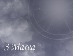 Horoskop 3 Marzec