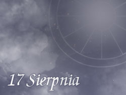 Horoskop 17 Sierpień